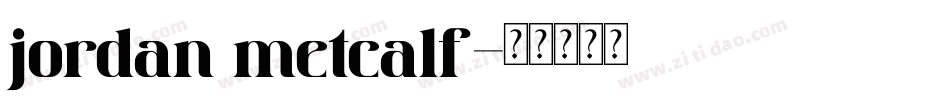 jordan metcalf字体转换